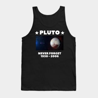 Pluto Never Forget Tank Top